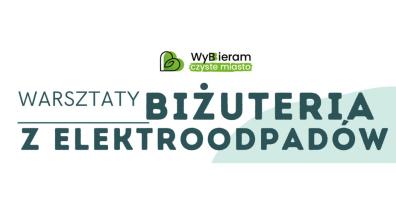Logo wydarzenia "Biżuteria z elektroodpadów"